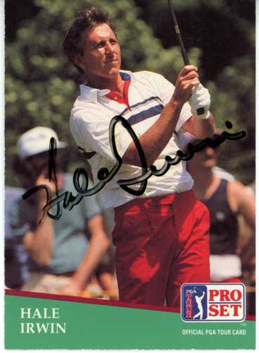 Hale Irwin Autographed 1991 Pro Set #97 Trading Card Beckett 44862