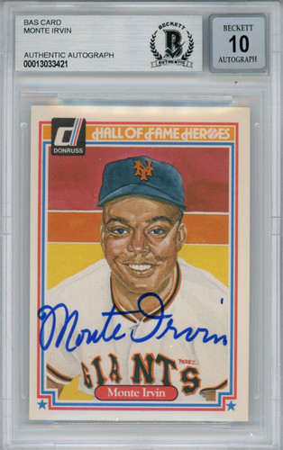 Monte Irvin Signed 1983 Donruss HOF Heroes #15 Card Beckett 10 Slab