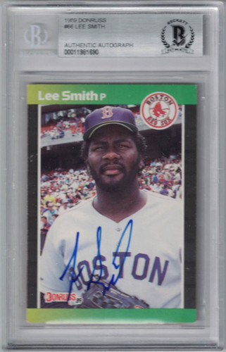 Lee Smith Autographed Boston Red Sox 1989 Donruss #66 Trading Card BAS