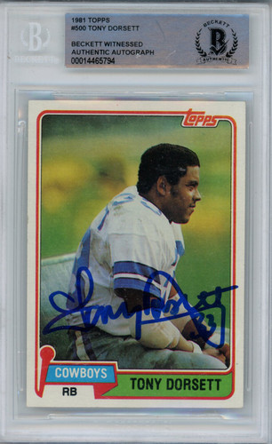Tony Dorsett Autographed 1981 Topps #500 Trading Card Beckett Slab