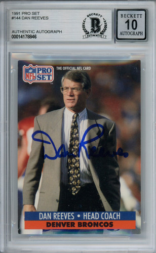 Dan Reeves Autographed 1991 Pro Set #144 Trading Card Beckett 10 Slab
