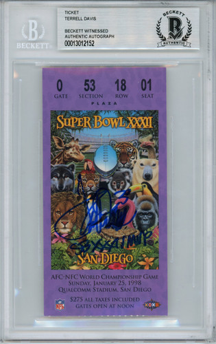Terrell Davis Autographed Super Bowl XXXII Ticket Stub MVP BAS Slab