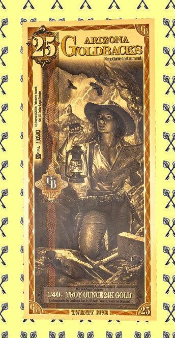 Arizona 25 Goldback Alpha & largest Goldbacks selection on Internet