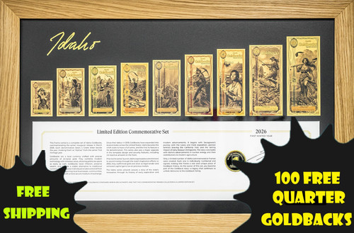 2025 Idaho Alpha Goldback Frame with 100 free Quarter Goldbacks & free shipping labels