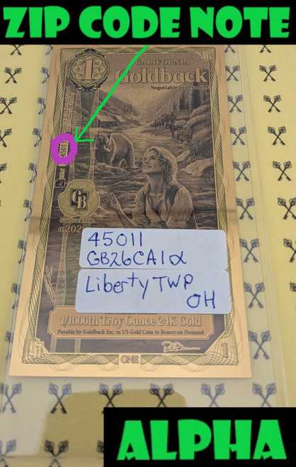 Liberty TWP Ohio Goldback Circled Serial Number with ZIP Code and Alpha labels