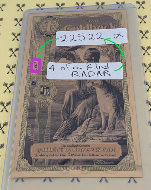 2026 Utah 1 Goldback Alpha Circled 4 of a Kind/RADAR 22522 Serial Number