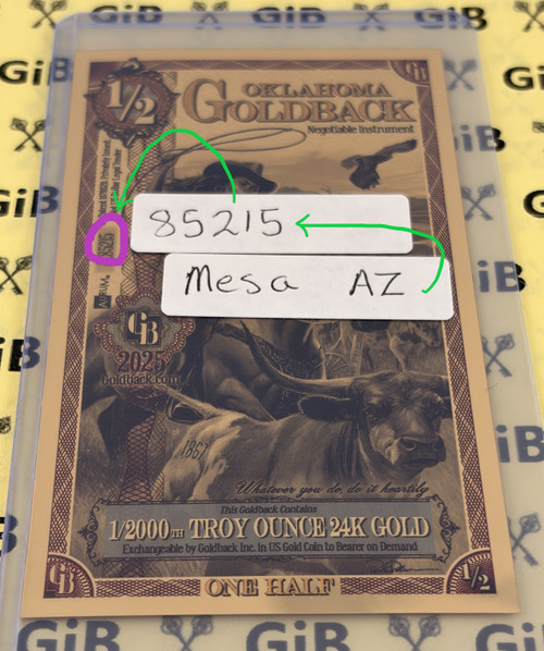 Mesa Arizona Goldback Circled ZIP Code 85215 Serial Number - 2025 Oklahoma 1/2