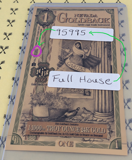 2023 Nevada 1 Goldback Circled Full House 95995 Serial Number