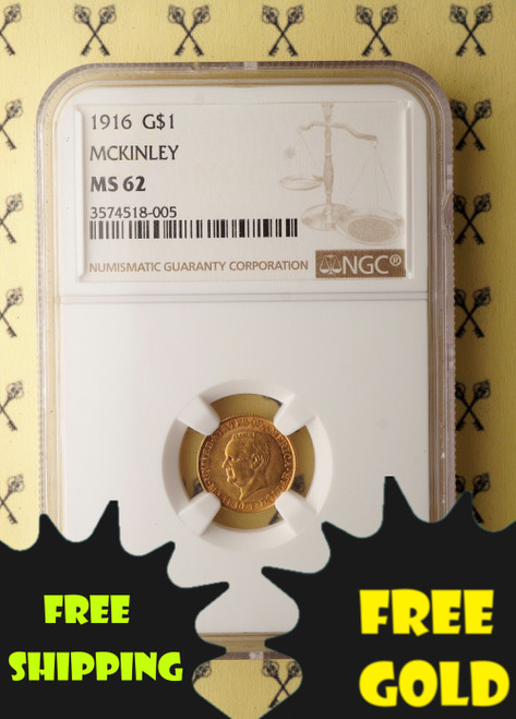1916 McKinley $1 GOLD NGC MS 62 with free shipping and gold labels