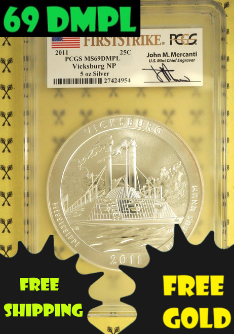 2011 Vicksburg 5 Oz SILVER Quarter PCGS MS 69 DMPL FS Mercanti with 69 DMPL and free gold and shipping labels