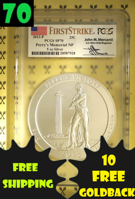 2013-P Perry's Victory 5 Oz Silver PCGS SP 70 FS Mercanti with free Goldbacks and shipping and 70 labels
