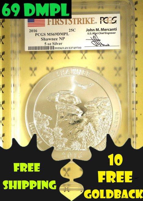 2016 Shawnee 5 Oz SILVER PCGS MS 69 DMPL FS Mercanti with free Goldbacks and shipping and 69 DMPL labels