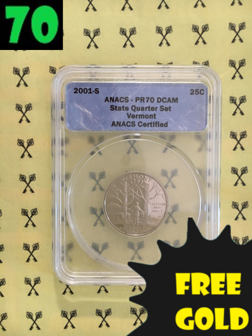 2001-S Vermont State Quarter PERFECT ANACS PR70 Deep Cameo with free Gold and 70 labels