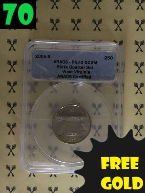 2005-S West Virginia State Quarter PERFECT ANACS PR70 Deep Cameo with free Gold and 70 labels