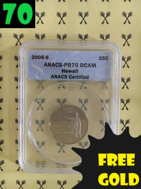2008-S Hawaii State Quarter PERFECT ANACS PR70 Deep Cameo with free gold label