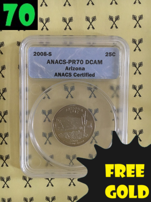 2008-S Arizona State Quarter ANACS PR70 Deep Cameo with free gold and 70 labels