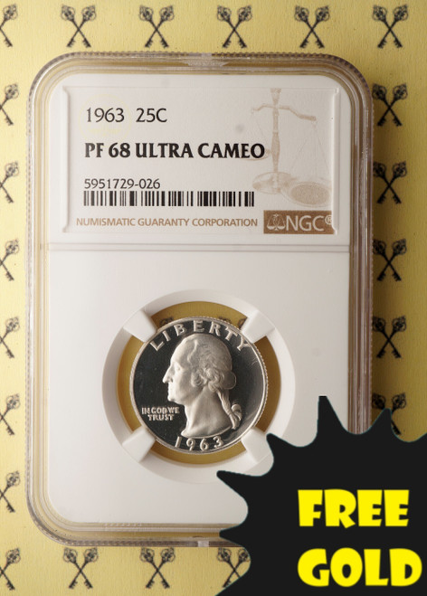 1963 Washington Quarter NGC PF 68 UC with free Gold Label