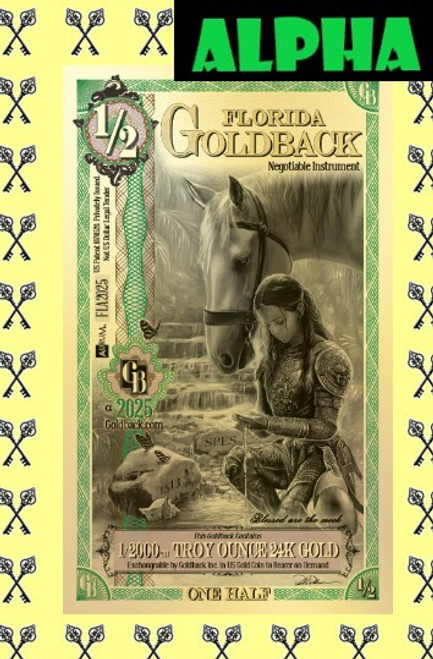 2025 Florida Half Goldback Alpha with Alpha label