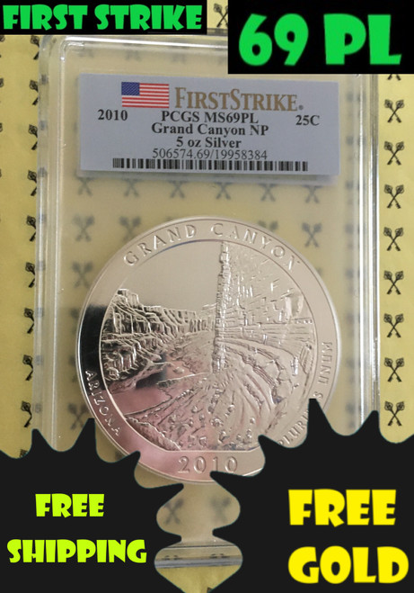2010 Grand Canyon ATB 5 Oz SILVER PCGS MS69 PL FS with FirstStrike, 69 PL and free gold and shippinglabels