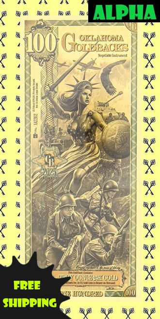 2025 Oklahoma 100 Goldback Alpha with Alpha & free shipping labels