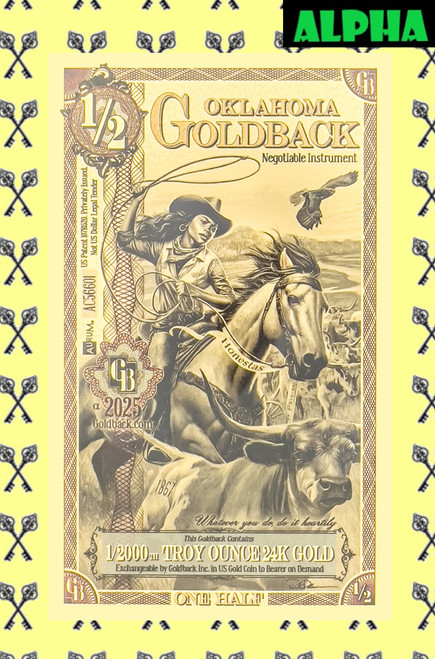 2025 Oklahoma Half Goldback Alpha with Alpha label