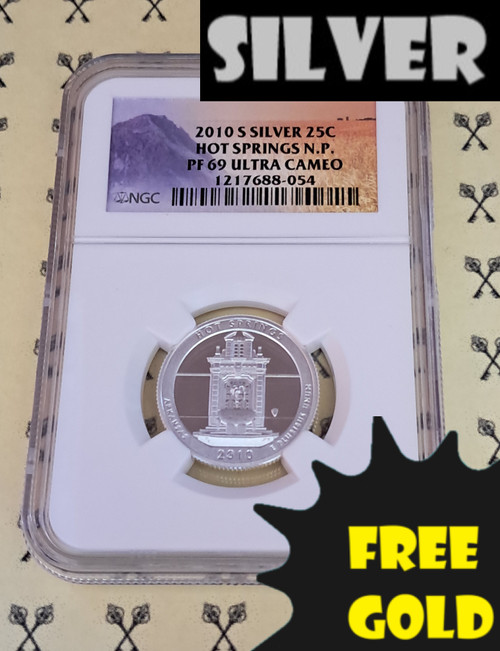 2010-S Hot Springs Arkansas SILVER NGC PF 69 UCam with silver and free gold labels
