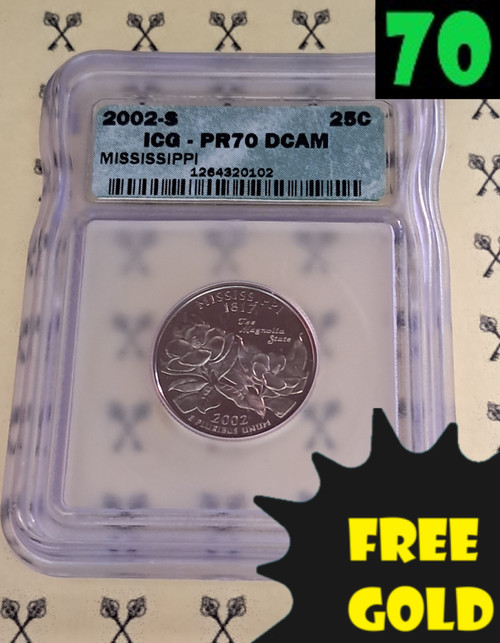 2002-S Mississippi State Quarter PERFECT ICG PR70 DCam with 70 and free gold labels