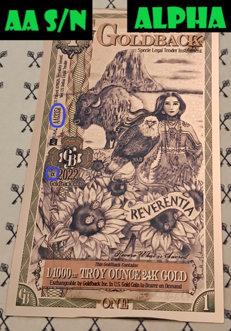 2022 Wyoming 1 Goldback Alpha FIRST BATCH 'AA' SERIAL NUMBER with Circled AA S/N Alpha label