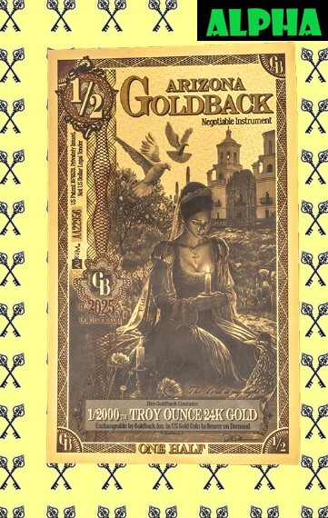 Arizona 1/2 Goldback Alpha & largest Goldbacks selection on Internet