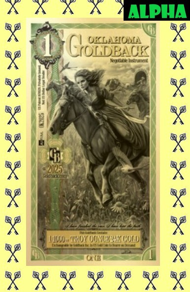 2025 Oklahoma Goldback 1 Alpha with Alpha label