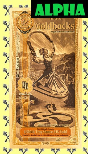 2026 Idaho 2 Goldback Alpha with Alpha label