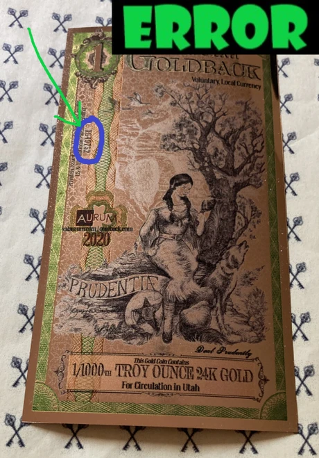 2020 Utah 1 Goldback with INVERTED SERIAL NUMBER Circled and error label