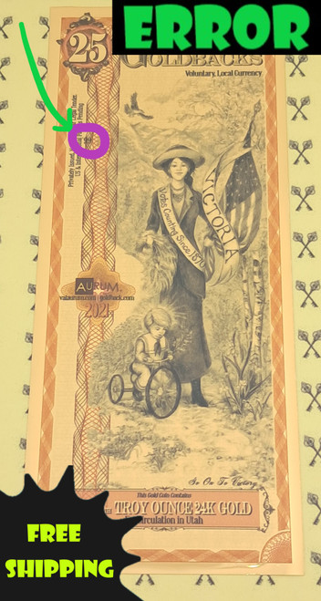2021 Utah 25 Goldback with S/N circled and error & free shipping labels