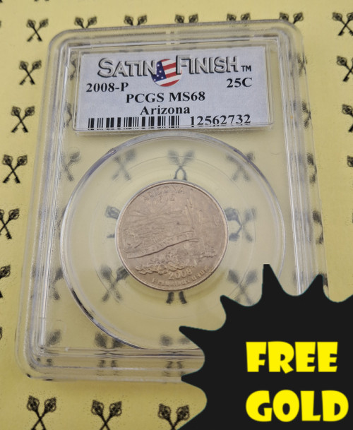2008-S Arizona Statehood Quarter PCGS MS 68 Satin with free gold label