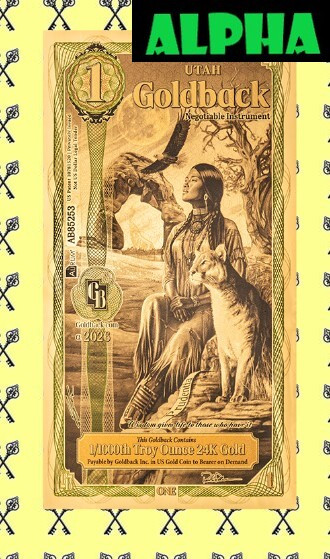 2026 Utah 1 Goldback Alpha with Alpha label