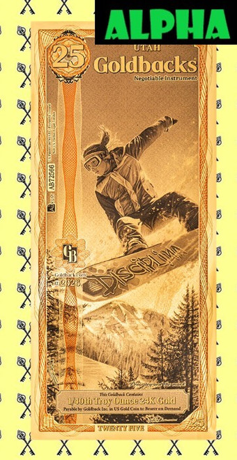 2026 Utah 25 Goldback Alpha with Alpha label