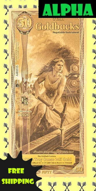 2026 Utah 50 Goldback Alpha with Alpha label