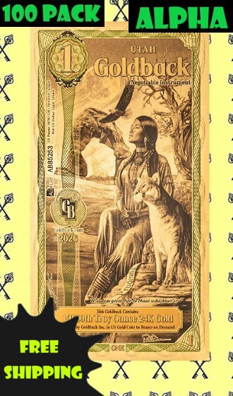 2026 Utah 1 Goldback Alpha with Alpha, 100 Pack & Free Shipping labels