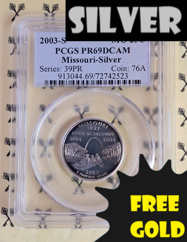 2003-S Missouri Silver PCGS PR 69 DCam with FREE 1/4 GOLDBACK