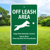 Dog Waste Sign: Off Leash Area 12"x 18" Aluminum