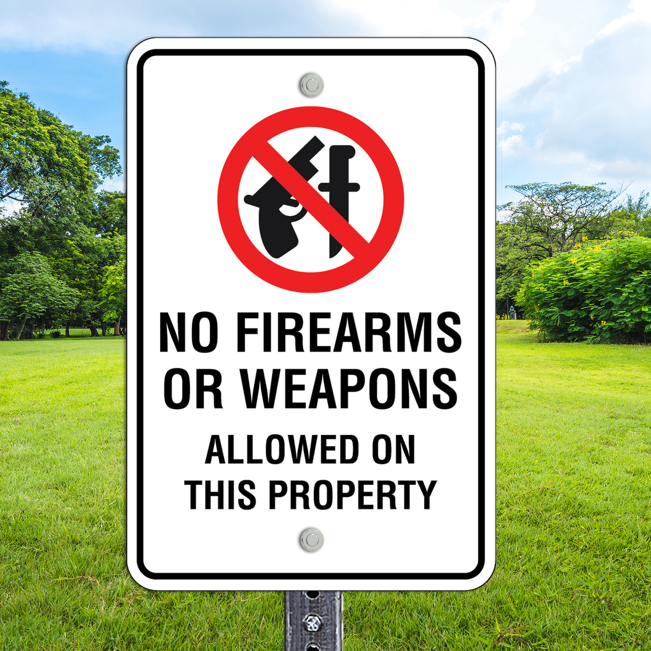 No Firearms or Weapons: 12"x 18" Aluminum Sign