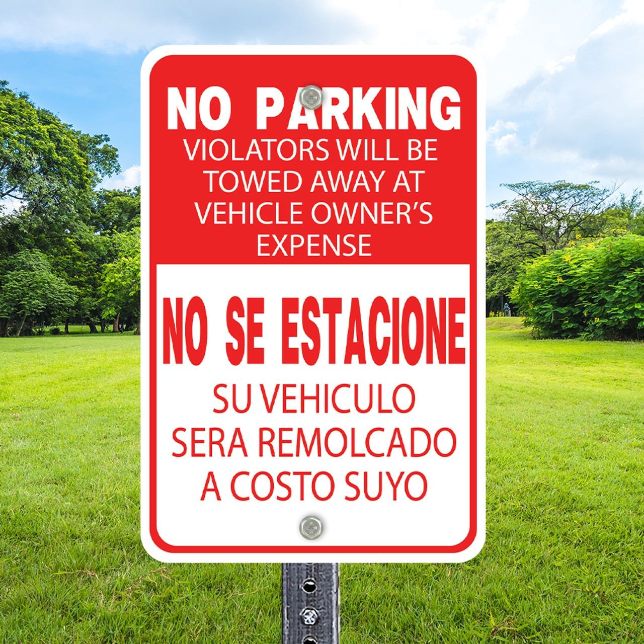 No Parking Tow Bilingual: 12"x 18" Aluminum Sign
