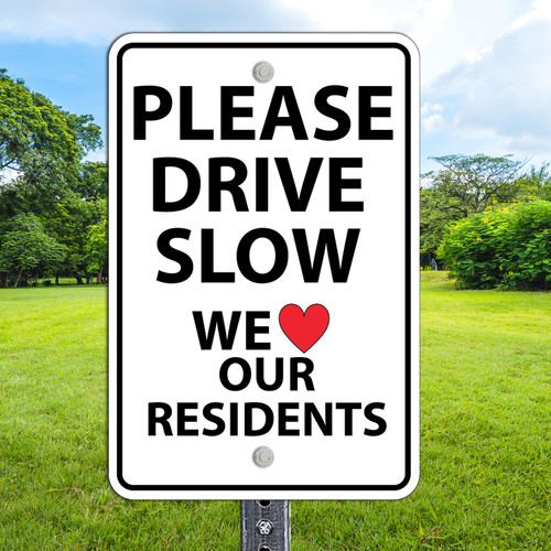 Please Drive Slow: 12"x 18" Aluminum Sign Please Drive Slow: 12"x 18" Aluminum Sign