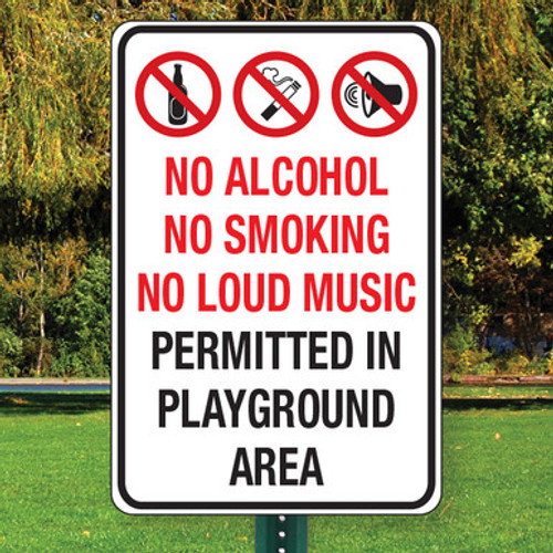 No Alcohol, No Smoking, No Loud Music : 12"x 18" Aluminum Sign No Alcohol, No Smoking, No Loud Music : 12"x 18" Aluminum Sign