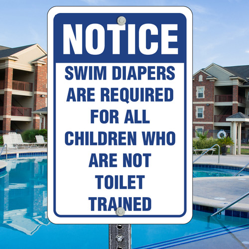 Swim Diapers Required: 12"x 18" Aluminum Sign Swim Diapers Required: 12"x 18" Aluminum Sign