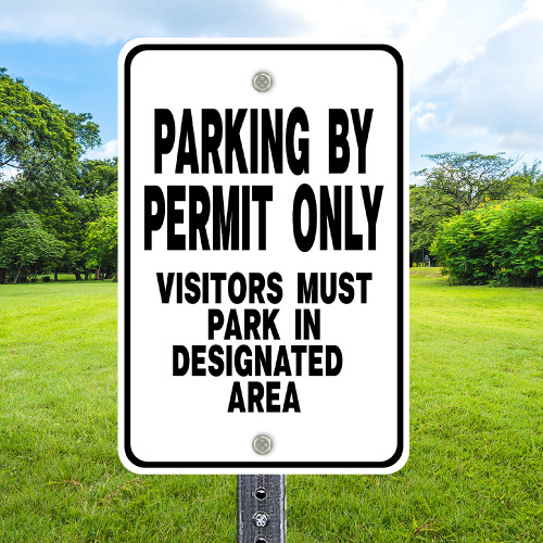 Parking by Permit Only: 12"x 18" Aluminum Sign Parking by Permit Only: 12"x 18" Aluminum Sign