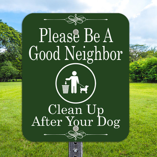 Be A Good Neighbor Clean Up: 10"x 12" Aluminum Sign