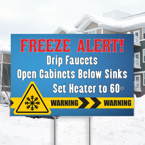 Freeze Warning (Alert) - 12"x18" Coroplast Sign Freeze Warning (Alert) - 12"x18" Coroplast Sign