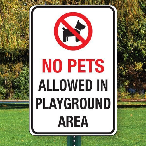 No Pets in Playground SIGN -12" x 18" Aluminum No Pets in Playground SIGN -12" x 18" Aluminum