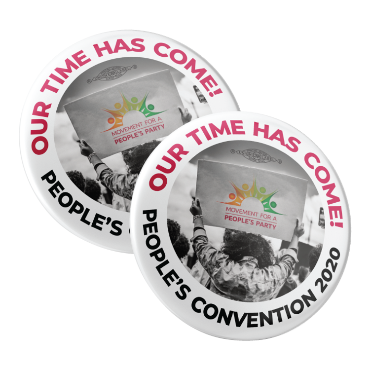 People's Convention 2020 - Sign (2.25" Pin-Back Button -- Pack of Two!)